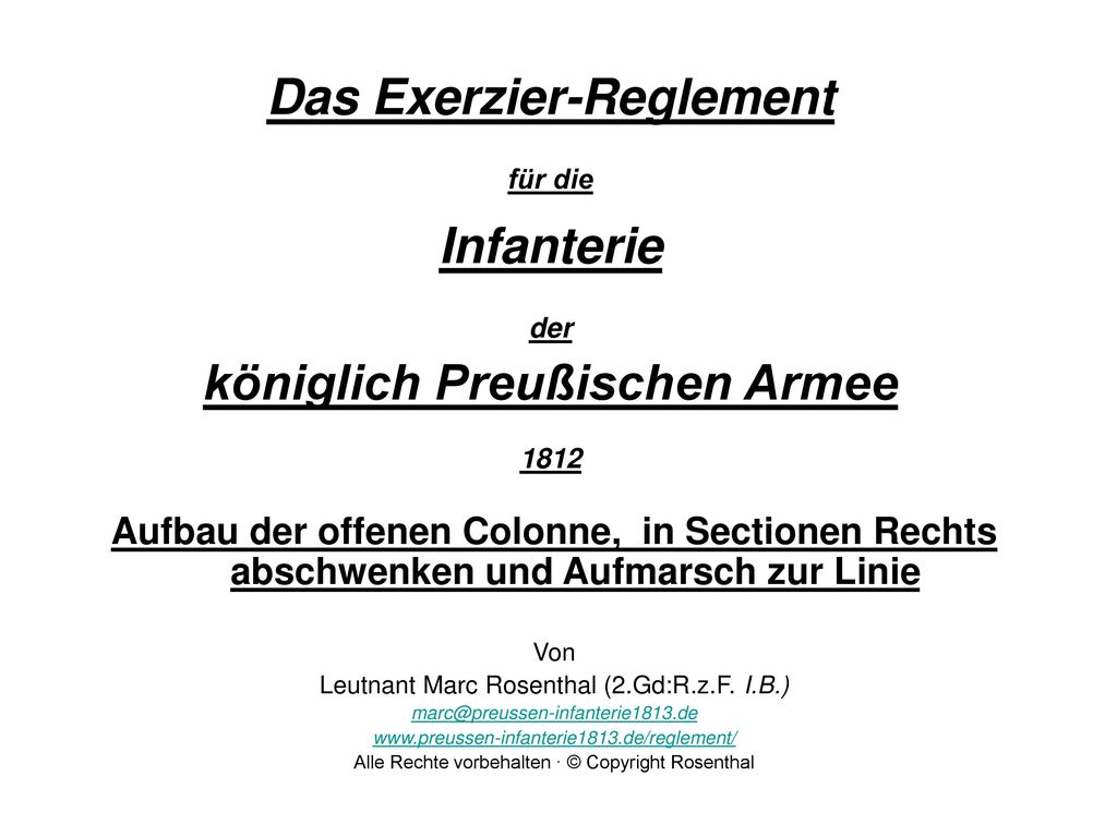 Das Exerzier-Reglement für die Infanterie der königlich Preußischen Armee 1812