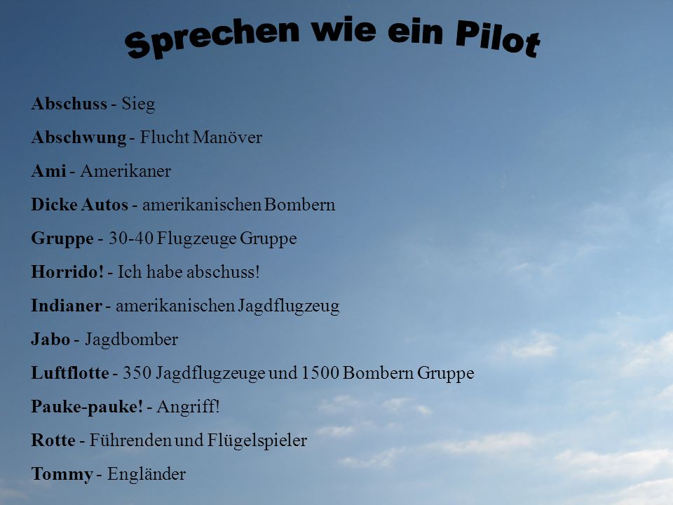 Sprechen wie ein Pilot Abschuss - Sieg Abschwung - Flucht Manöver