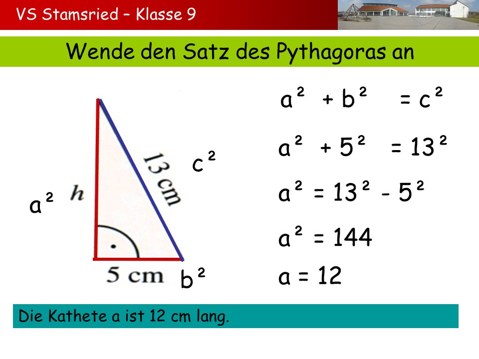 a2 + b2 = c2 Der Lehrsatz des Pythagoras VS Stamsried – Klasse 9 b2 a2 -  ppt video online herunterladen