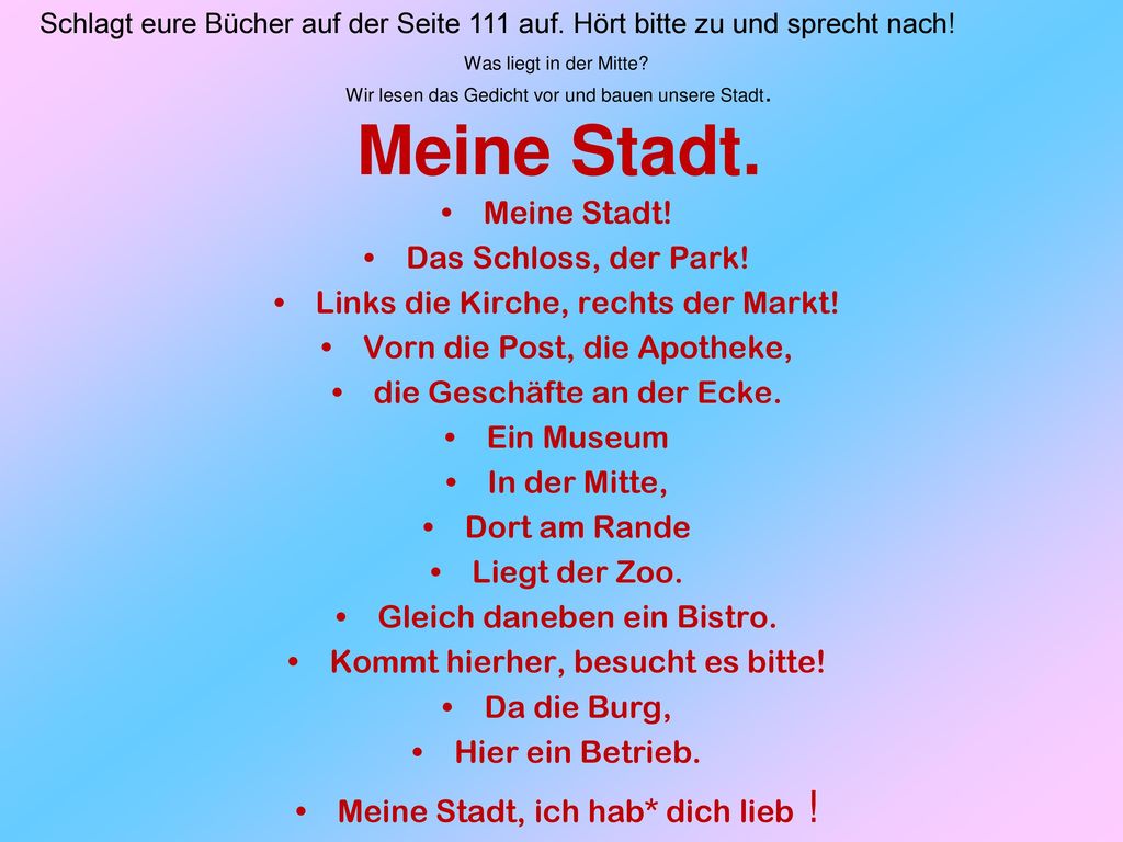 Links die Kirche, rechts der Markt! Vorn die Post, die Apotheke,