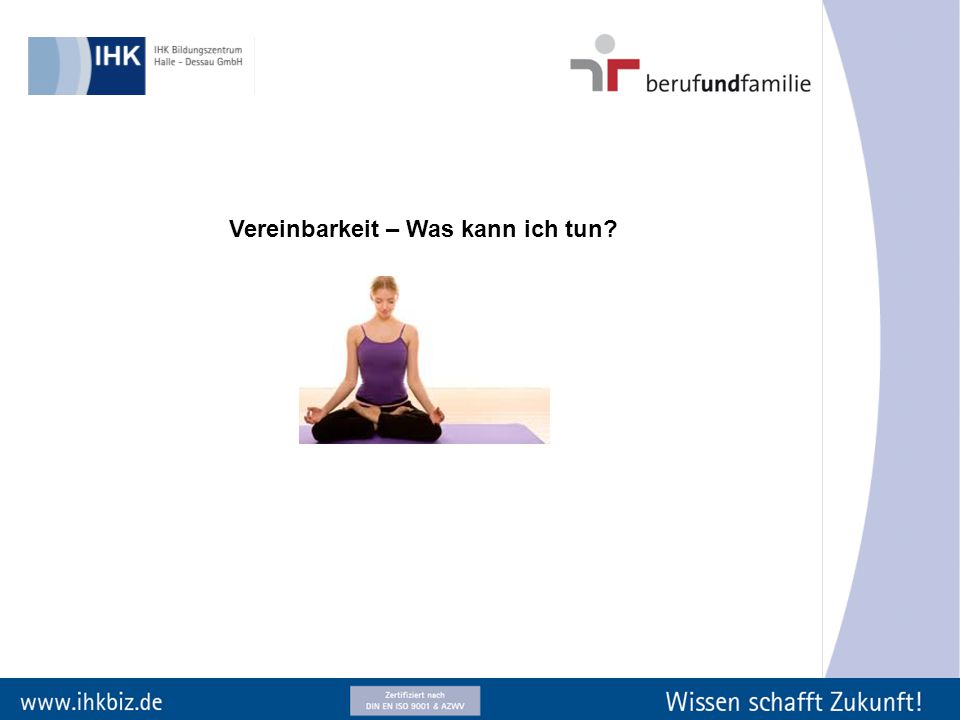 Vereinbarkeit – Was kann ich tun