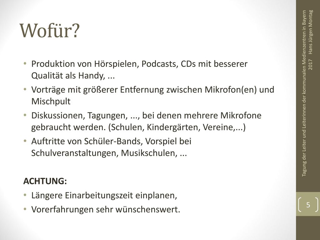 Wofür Produktion von Hörspielen, Podcasts, CDs mit besserer Qualität als Handy, ...