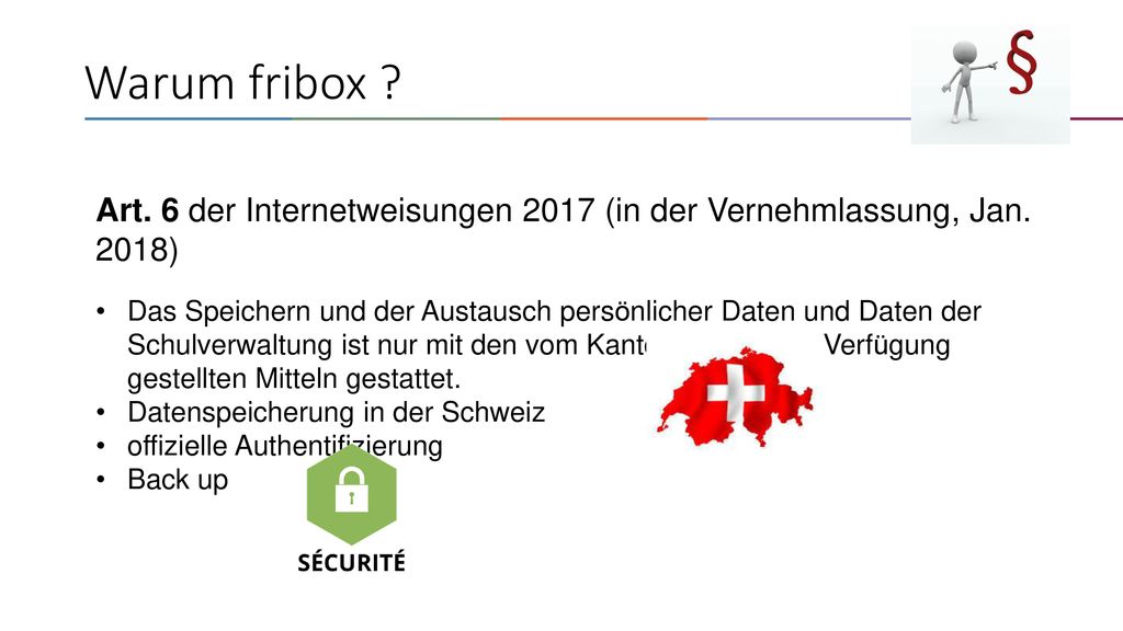 Warum fribox Art. 6 der Internetweisungen 2017 (in der Vernehmlassung, Jan. 2018)