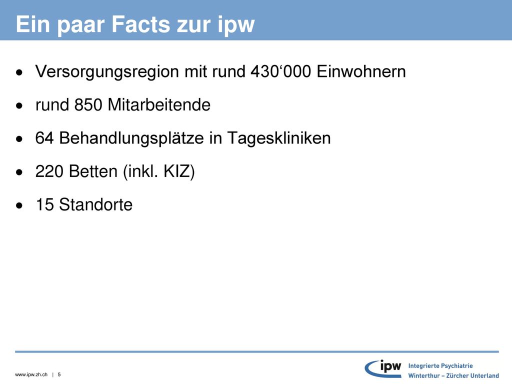Ein paar Facts zur ipw Versorgungsregion mit rund 430‘000 Einwohnern