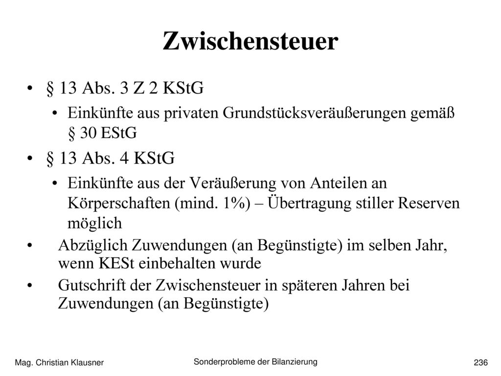 Zwischensteuer § 13 Abs. 3 Z 2 KStG § 13 Abs. 4 KStG