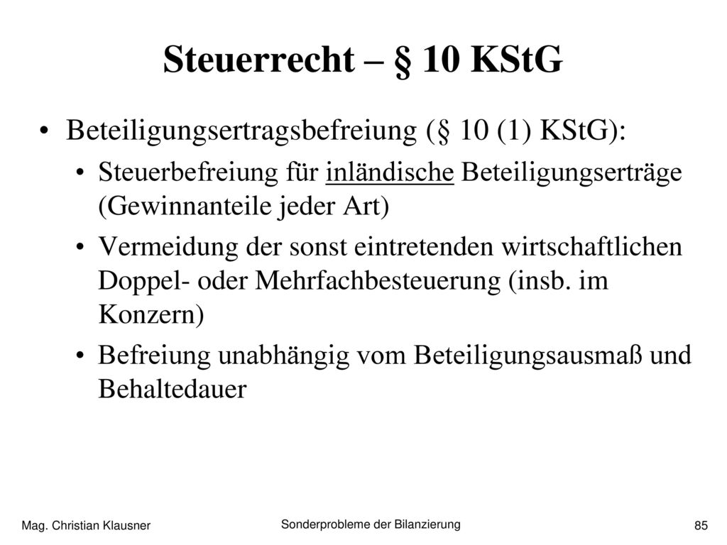 Steuerrecht – § 10 KStG Beteiligungsertragsbefreiung (§ 10 (1) KStG):