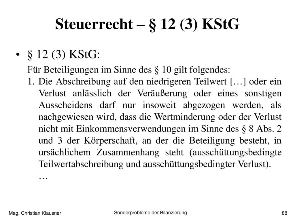 Steuerrecht – § 12 (3) KStG § 12 (3) KStG: