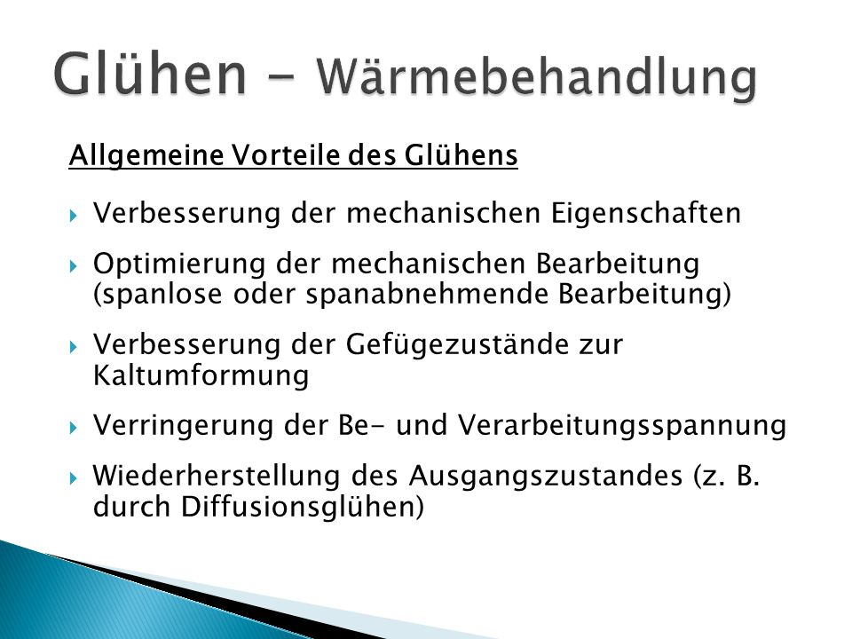Glühen - Wärmebehandlung