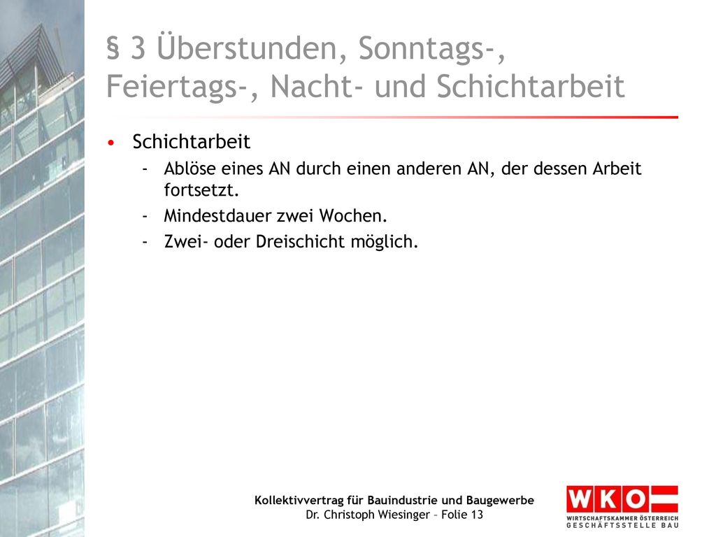 § 3 Überstunden, Sonntags-, Feiertags-, Nacht- und Schichtarbeit