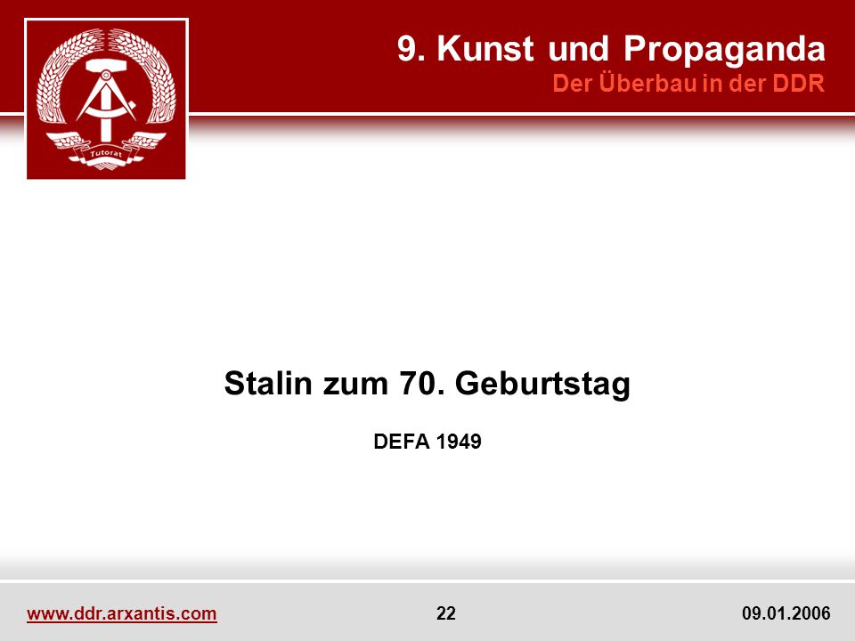 9. Kunst und Propaganda Stalin zum 70. Geburtstag