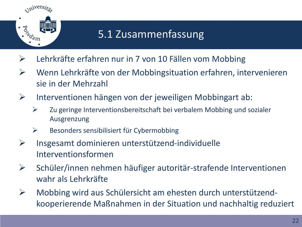 5.1 Zusammenfassung Lehrkräfte erfahren nur in 7 von 10 Fällen vom Mobbing.