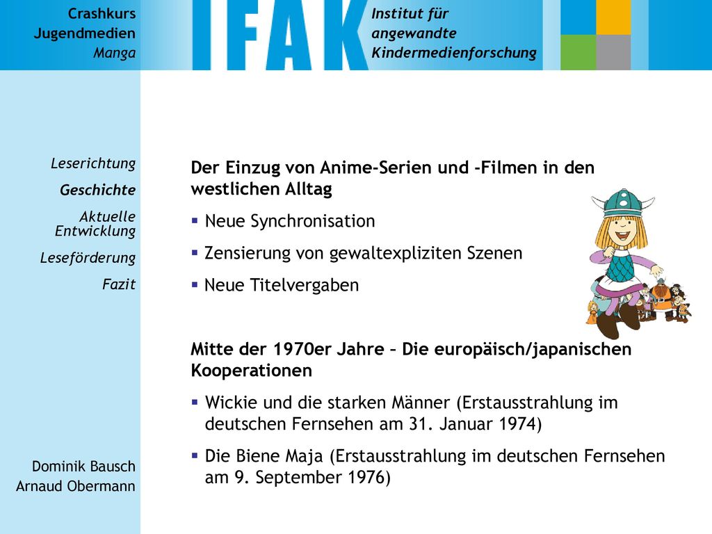 Der Einzug von Anime-Serien und -Filmen in den westlichen Alltag