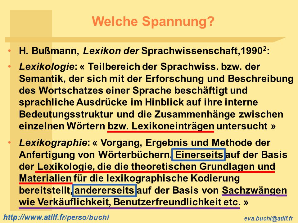 Welche Spannung H. Bußmann, Lexikon der Sprachwissenschaft,19902: