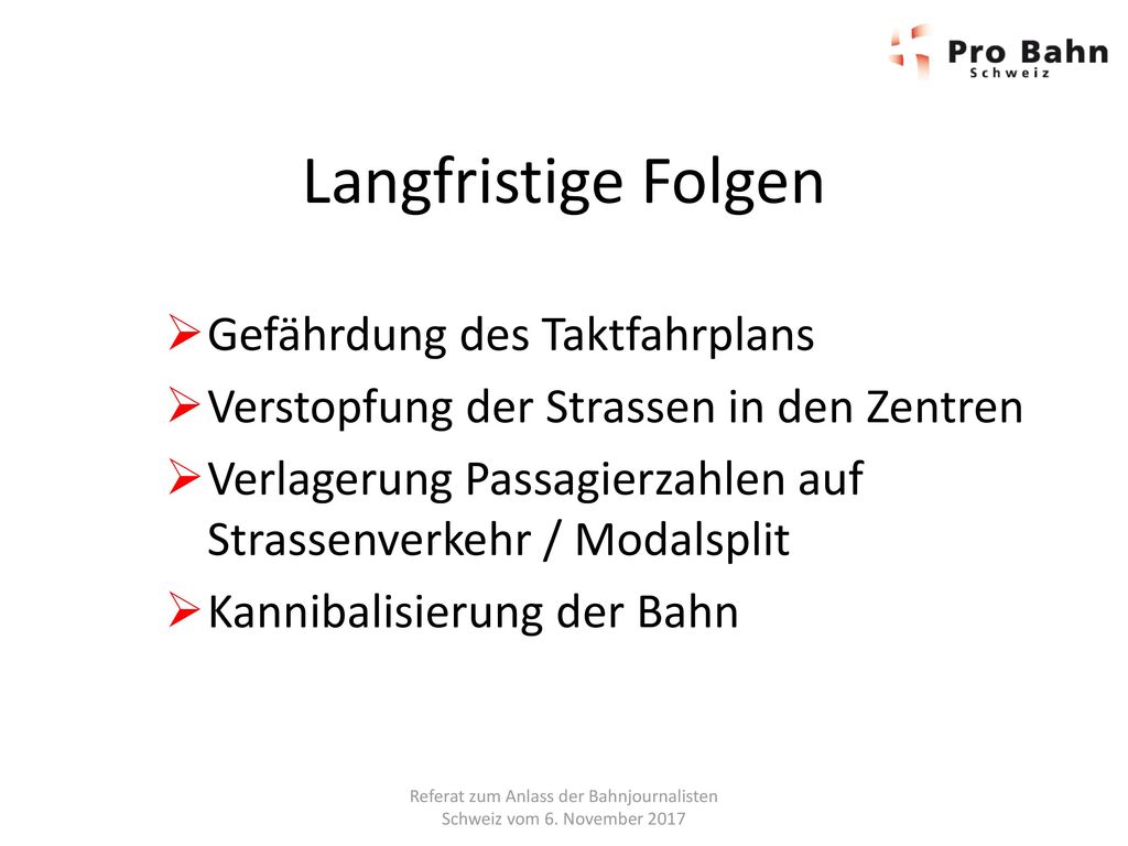 Referat zum Anlass der Bahnjournalisten Schweiz vom 6. November 2017