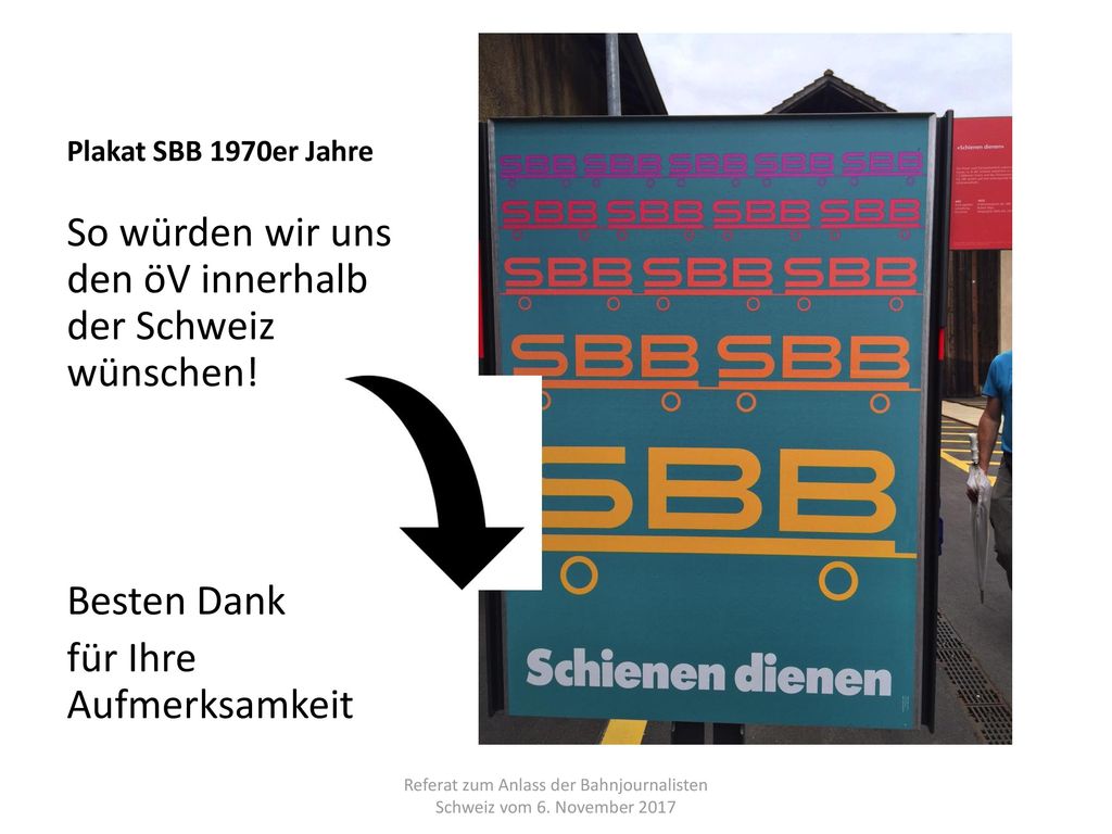 Referat zum Anlass der Bahnjournalisten Schweiz vom 6. November 2017
