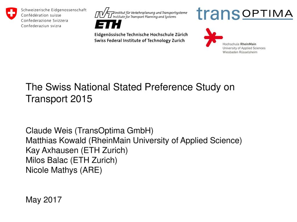 The Swiss National Stated Preference Study on Transport 2015