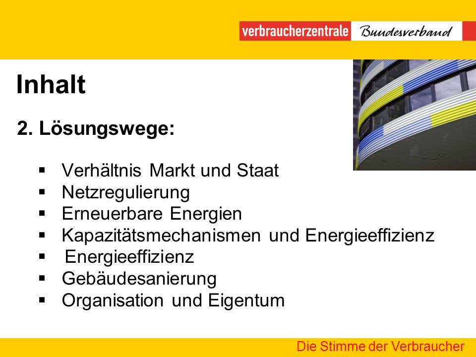 Die Stimme der Verbraucher