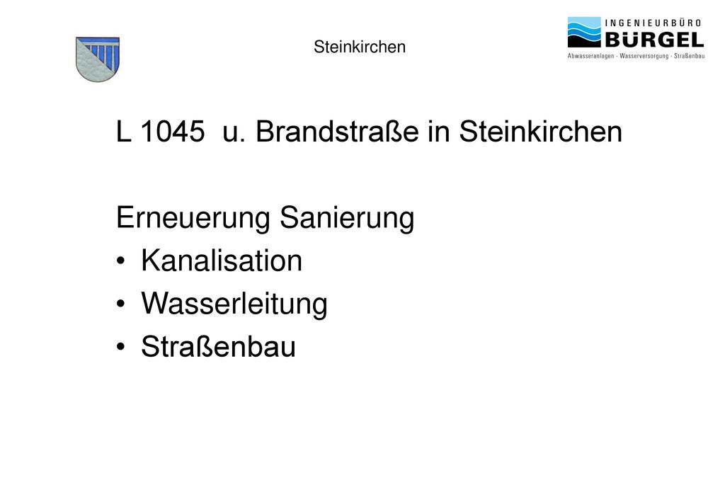 L 1045 u. Brandstraße in Steinkirchen Erneuerung Sanierung