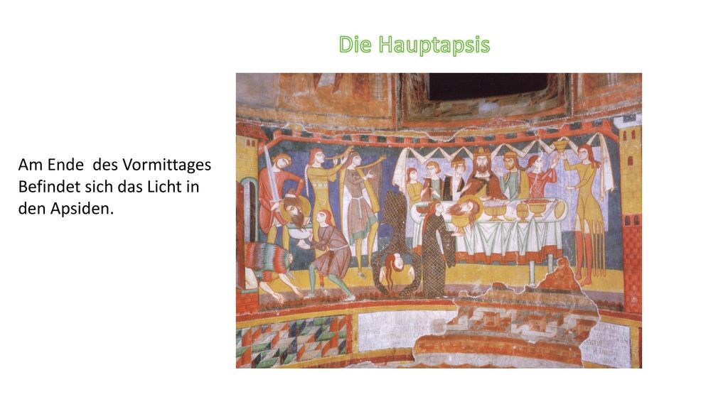 Die Hauptapsis Am Ende des Vormittages