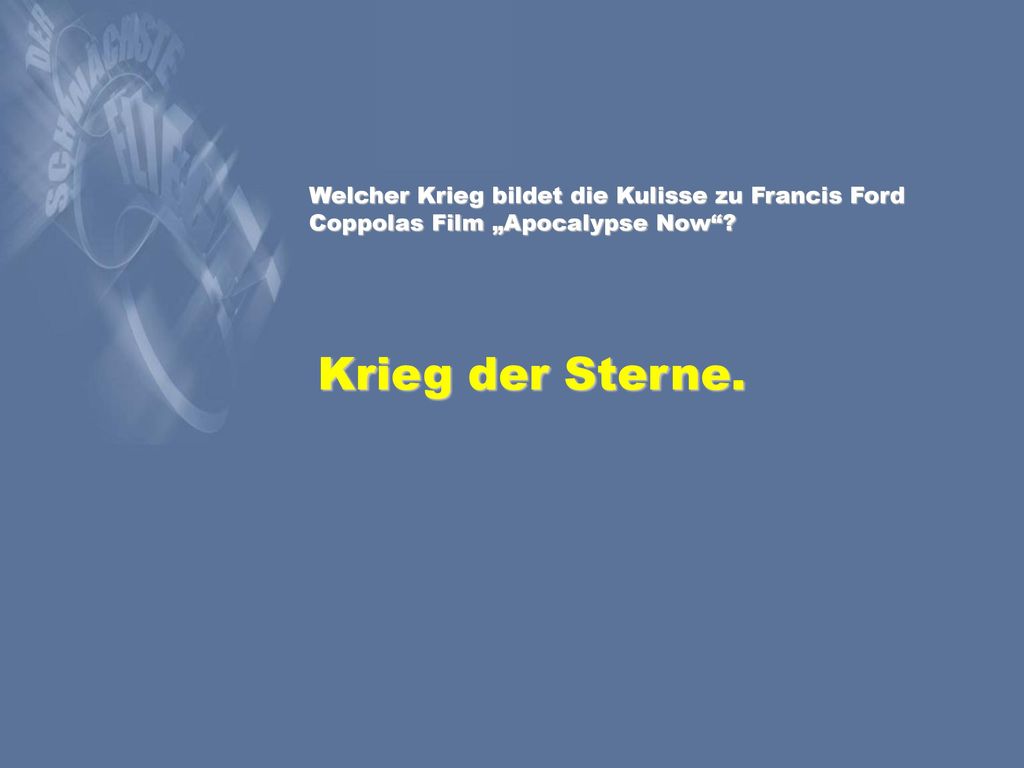 Welcher Krieg bildet die Kulisse zu Francis Ford Coppolas Film „Apocalypse Now
