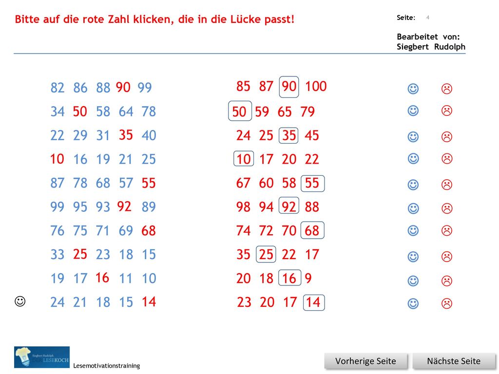 Bitte auf die rote Zahl klicken, die in die Lücke passt!