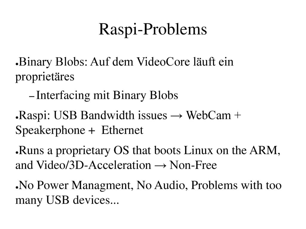 Raspi-Problems Binary Blobs: Auf dem VideoCore läuft ein proprietäres