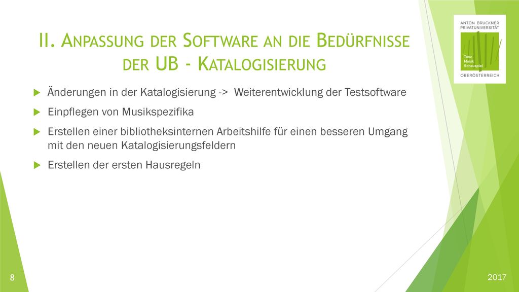 II. Anpassung der Software an die Bedürfnisse der UB - Katalogisierung