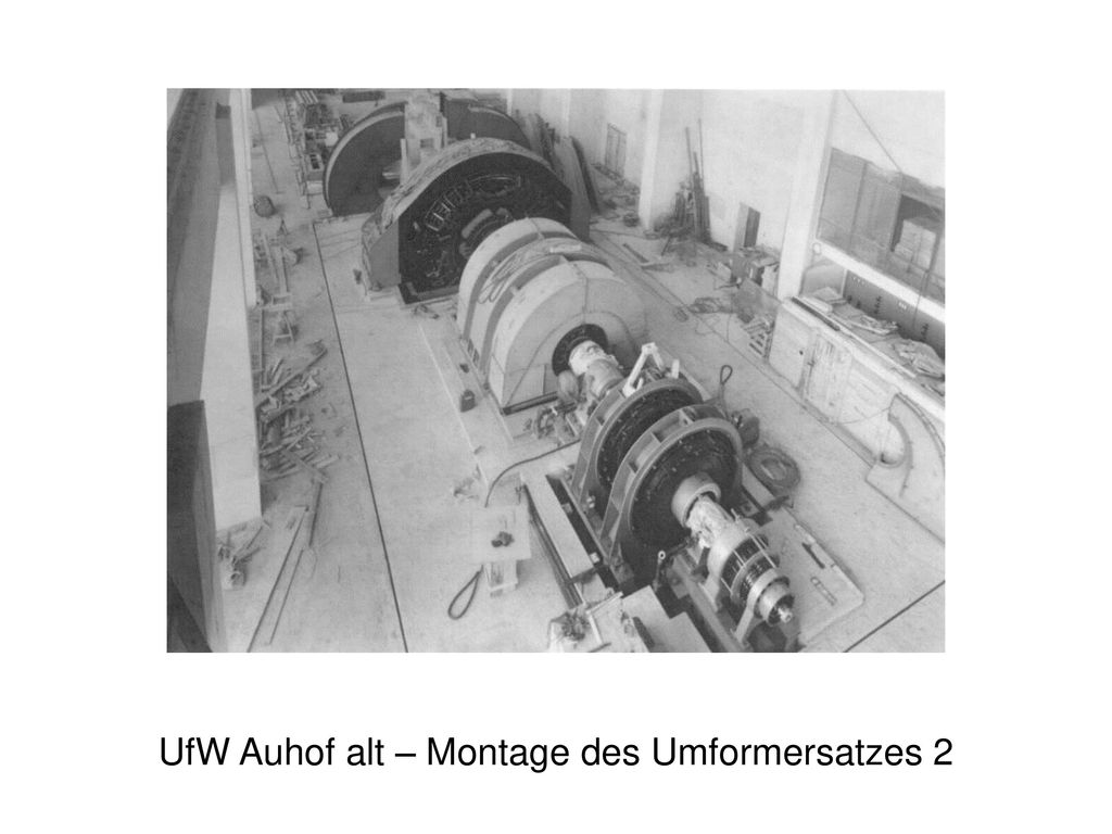 UfW Auhof alt – Montage des Umformersatzes 2
