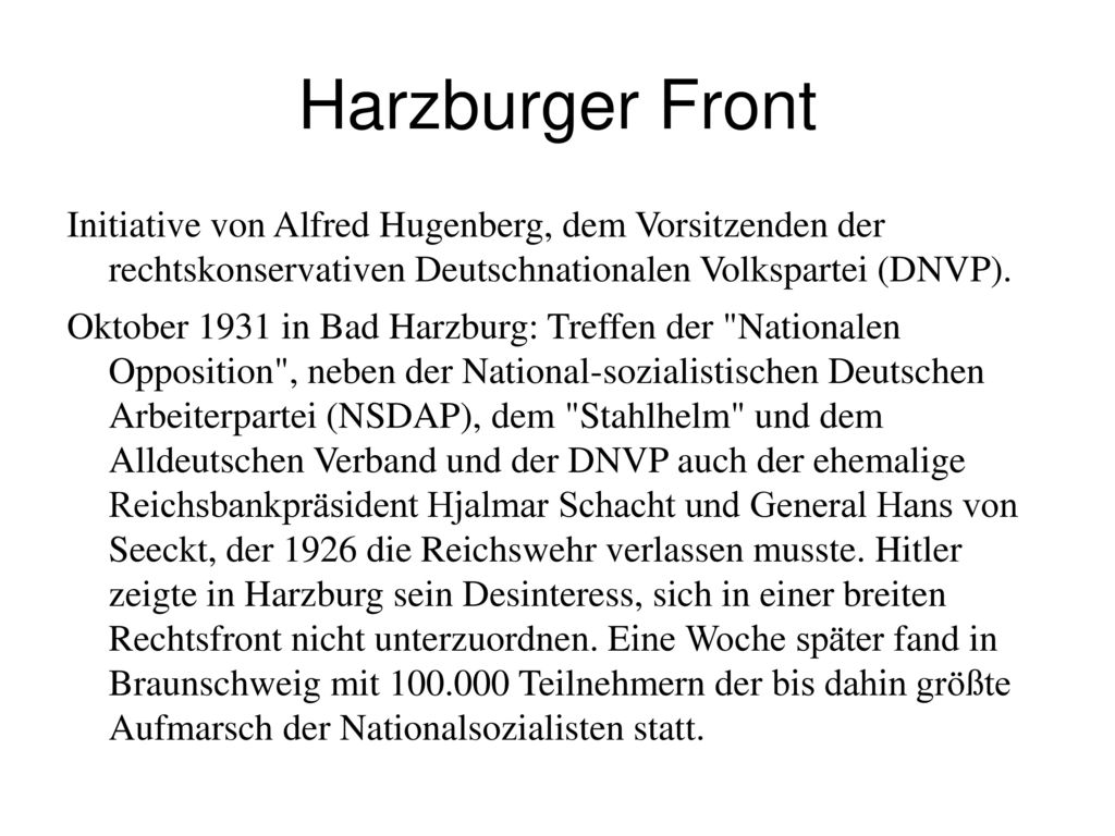 Harzburger Front Initiative von Alfred Hugenberg, dem Vorsitzenden der rechtskonservativen Deutschnationalen Volkspartei (DNVP).