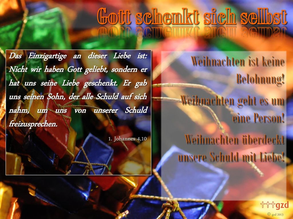 Weihnachten ist keine Belohnung! Weihnachten geht es um eine Person!