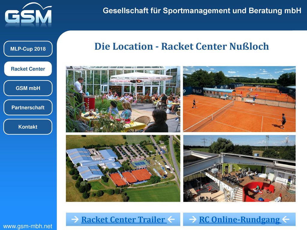 Die Location - Racket Center Nußloch  Racket Center Trailer 