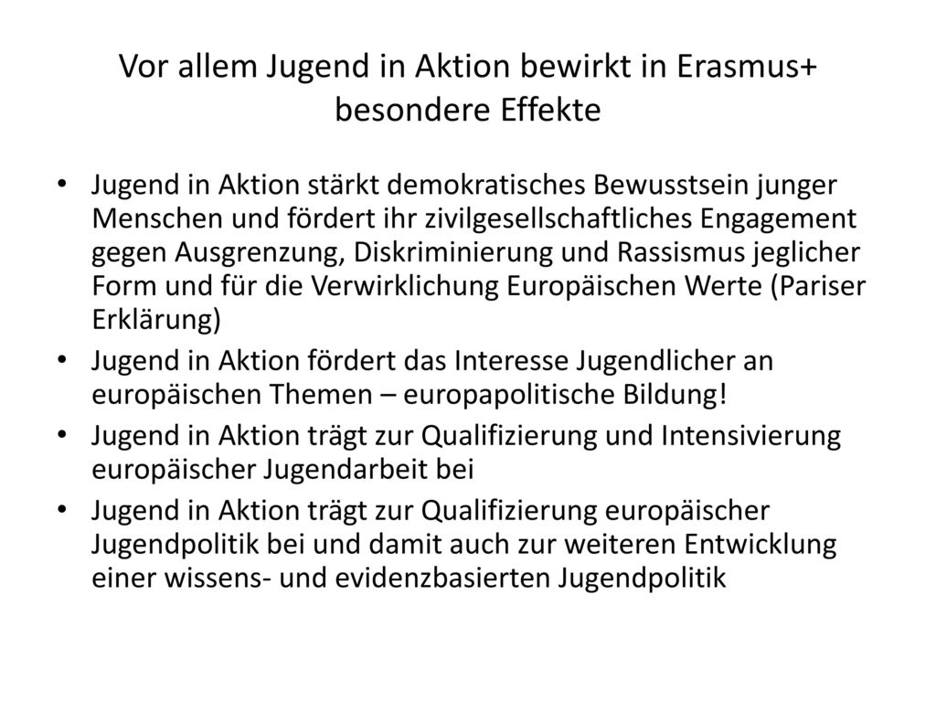 Vor allem Jugend in Aktion bewirkt in Erasmus+ besondere Effekte