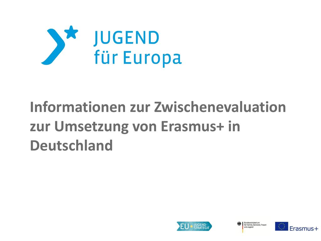 Informationen zur Zwischenevaluation zur Umsetzung von Erasmus+ in Deutschland