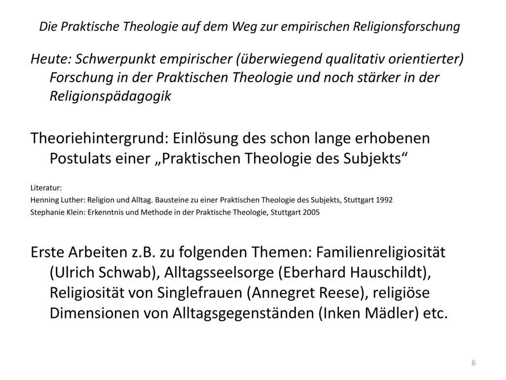 Die Praktische Theologie auf dem Weg zur empirischen Religionsforschung