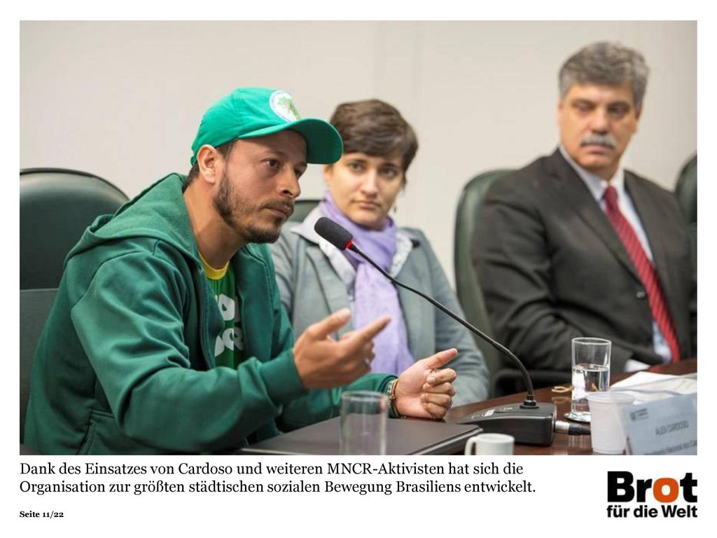 Dank des Einsatzes von Cardoso und weiteren MNCR-Aktivisten hat sich die Organisation zur größten städtischen sozialen Bewegung Brasiliens entwickelt.