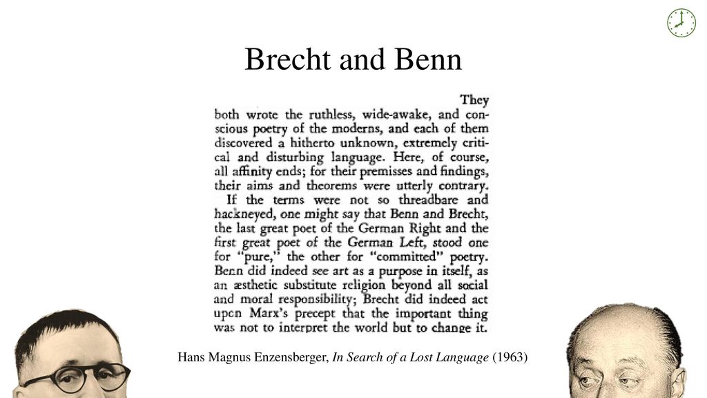  Brecht and Benn Hans Magnus Enzensberger, In Search of a Lost Language (1963)
