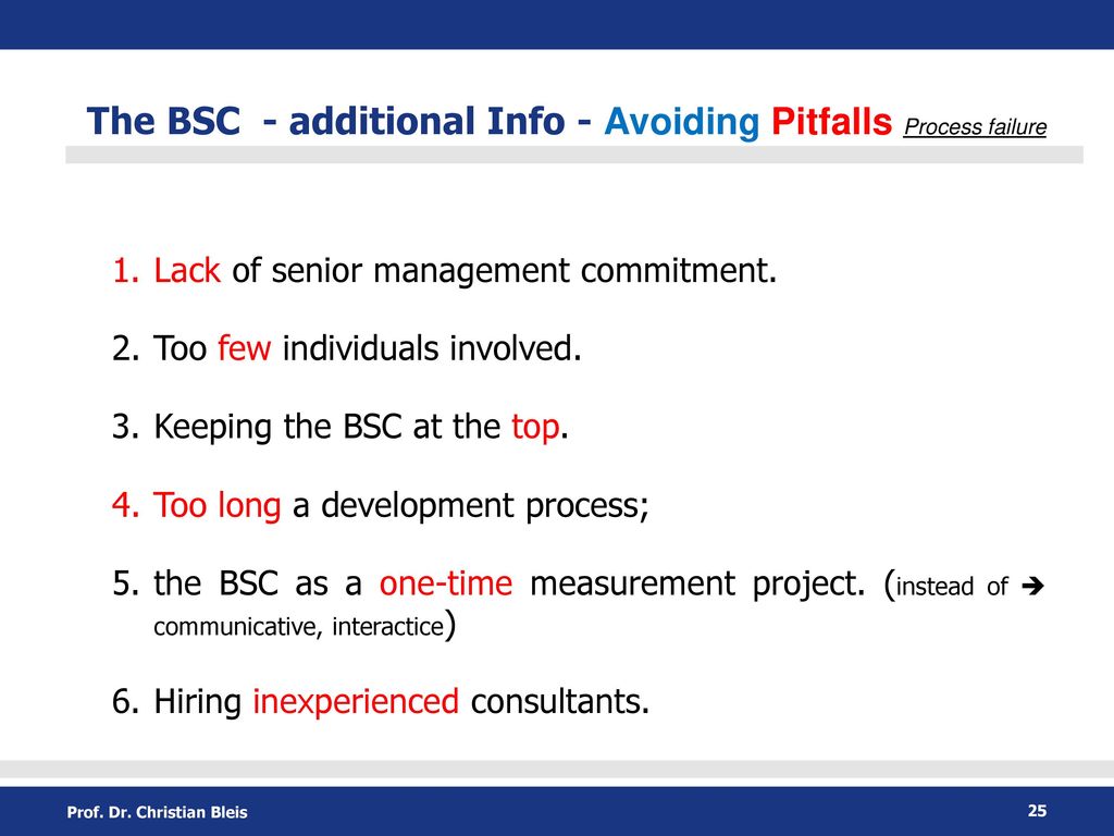 The BSC - additional Info - Avoiding Pitfalls Process failure