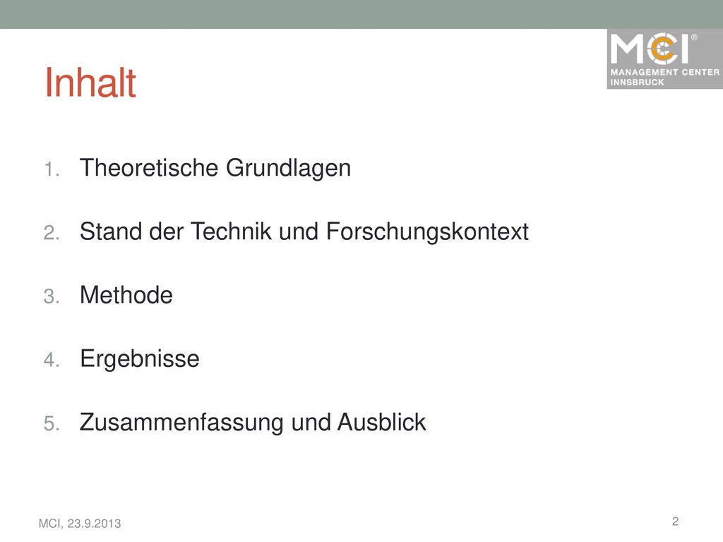 Inhalt Theoretische Grundlagen Stand der Technik und Forschungskontext