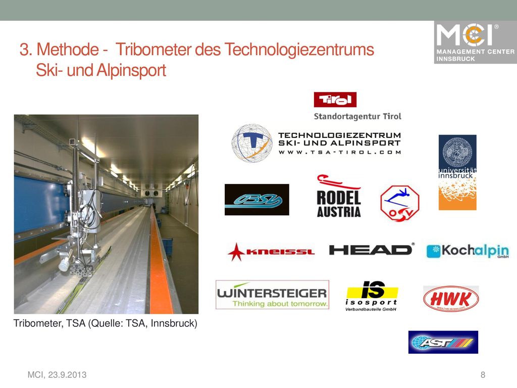 3. Methode - Tribometer des Technologiezentrums Ski- und Alpinsport