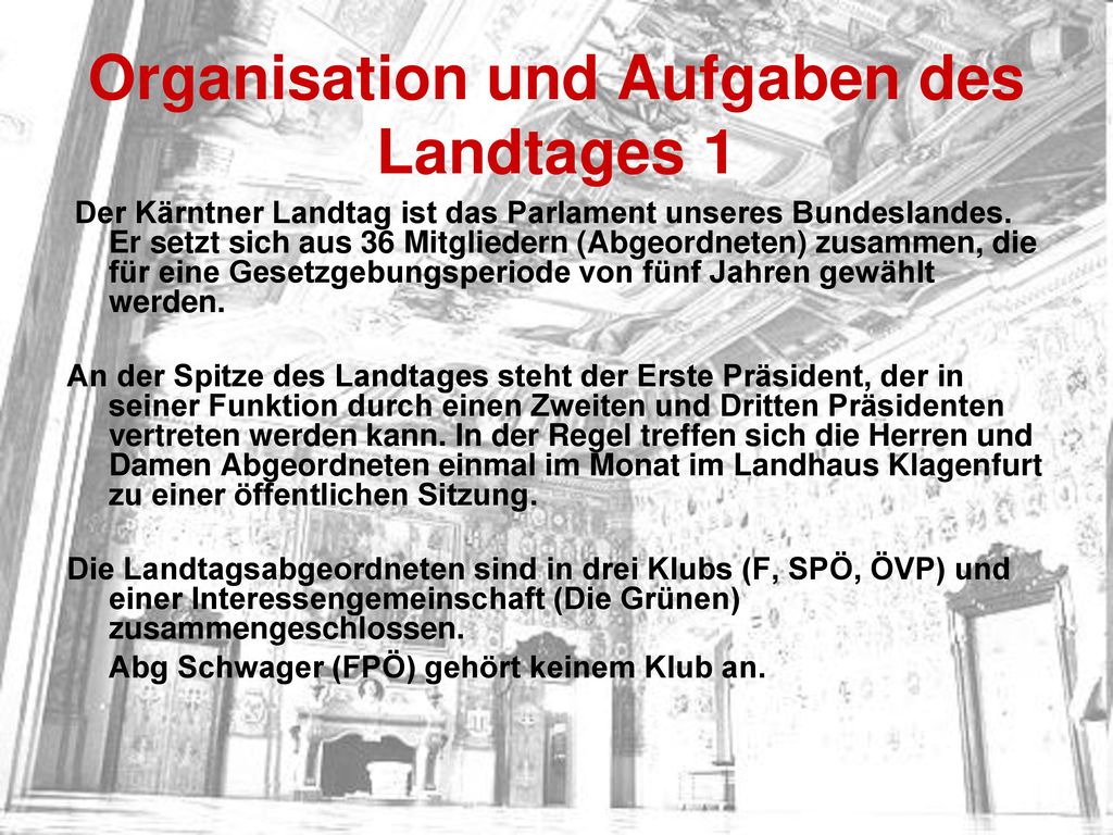 Organisation und Aufgaben des Landtages 1