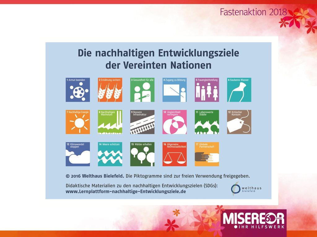 Die nachhaltigen Entwicklungsziele der UN nehmen die Verantwortung aller Länder in den Fokus. Trotz einiger berechtigter Kritik bieten sie die Möglichkeit einer gemeinsamen Orientierung hin zu einer nachhaltige Entwicklung.