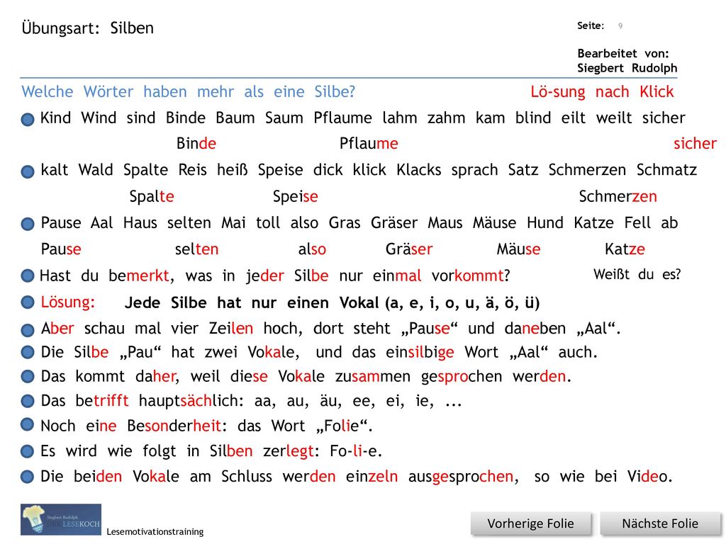 Welche Wörter haben mehr als eine Silbe Lö-sung nach Klick