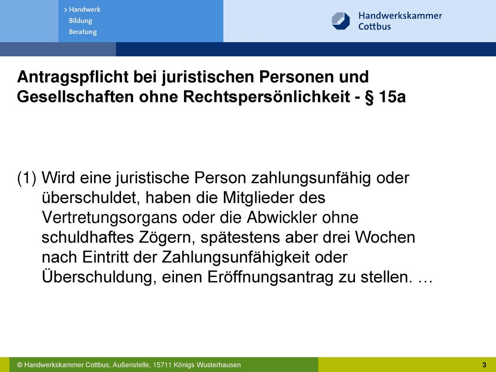 Antragspflicht bei juristischen Personen und Gesellschaften ohne Rechtspersönlichkeit - § 15a