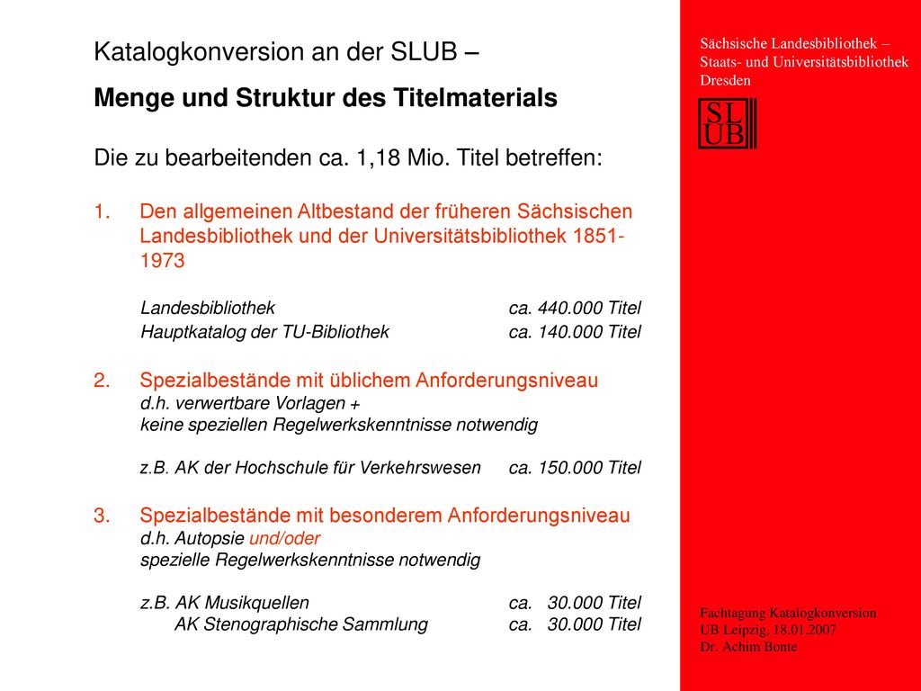 Katalogkonversion an der SLUB – Menge und Struktur des Titelmaterials