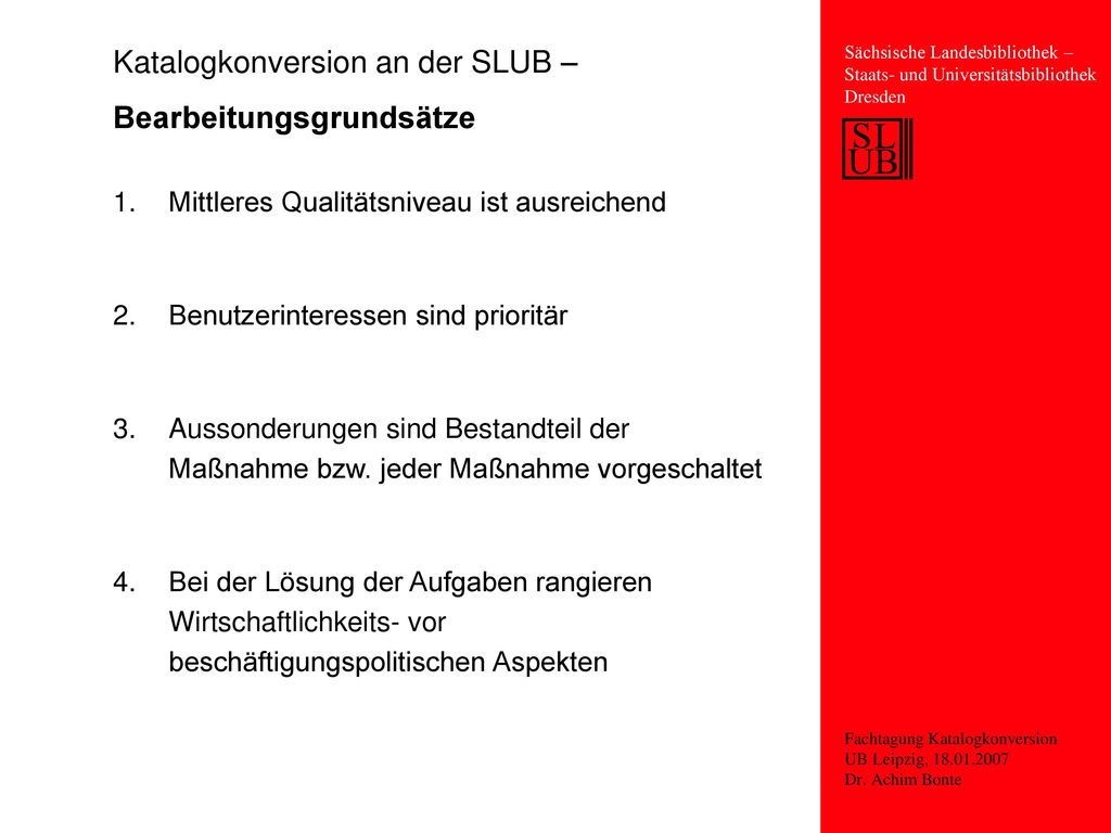 Katalogkonversion an der SLUB – Bearbeitungsgrundsätze