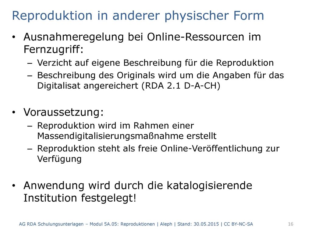 Reproduktion in anderer physischer Form