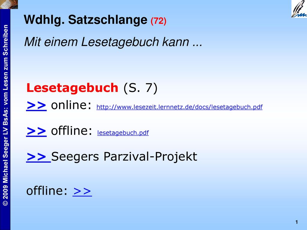 Mit einem Lesetagebuch kann ...