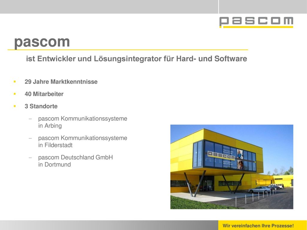 pascom ist Entwickler und Lösungsintegrator für Hard- und Software