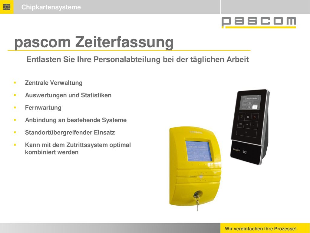 pascom Zeiterfassung Entlasten Sie Ihre Personalabteilung bei der täglichen Arbeit. Zentrale Verwaltung.