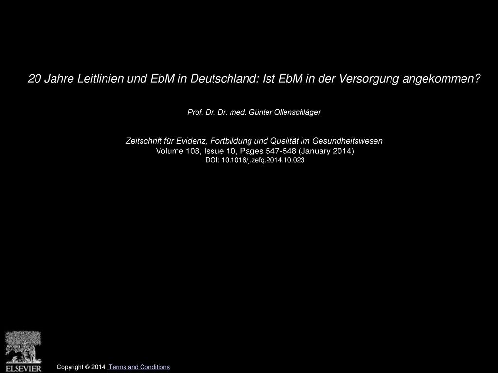 20 Jahre Leitlinien und EbM in Deutschland: Ist EbM in der Versorgung angekommen